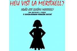 Teatre: Heu vist la Meritxell?